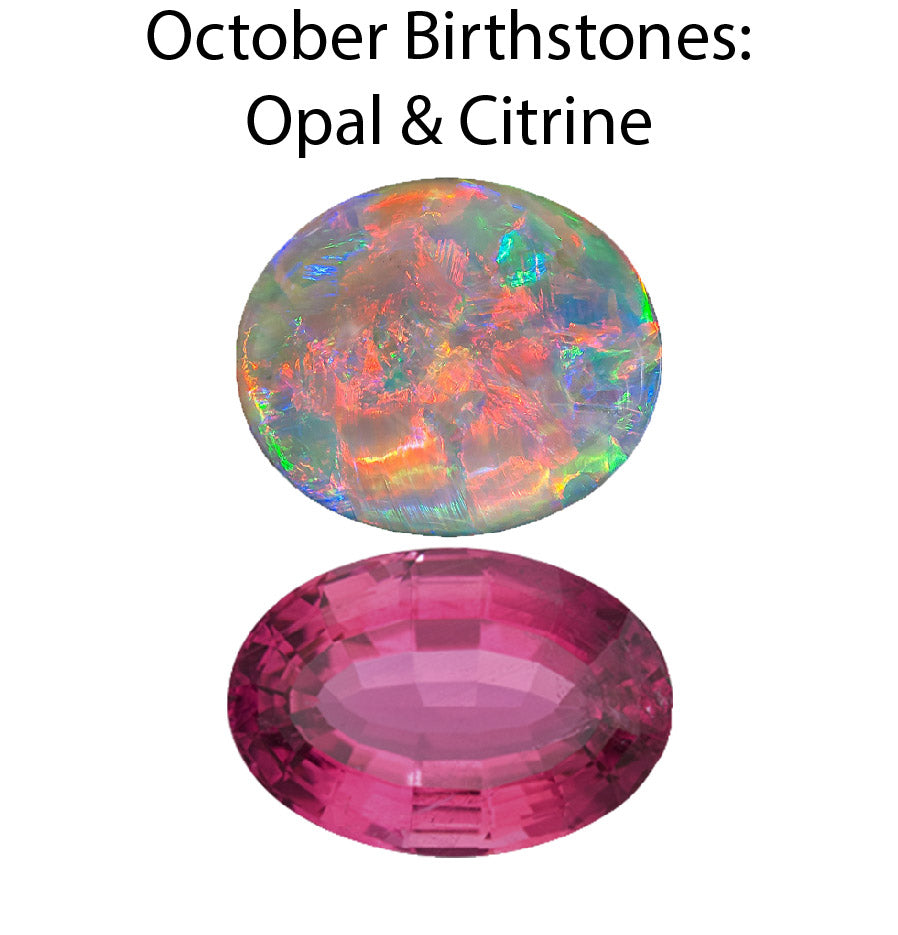 October Birthstones: Opal & Tourmaline