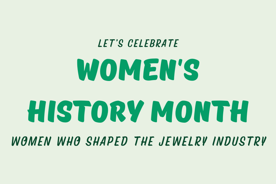 Women's History Month celebration honoring women who shaped the jewelry industry
